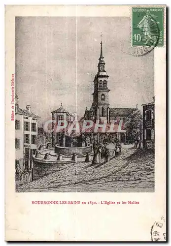 Cartes postales Bourbonne Les Bains en l Eglise et Les Halles