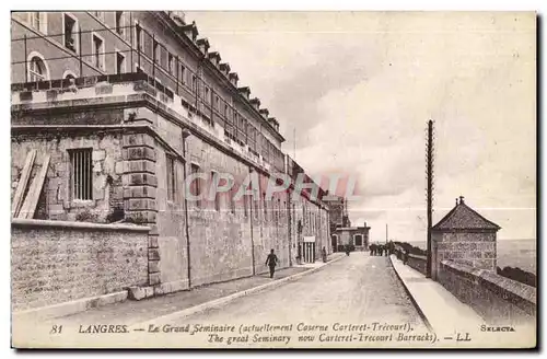 Cartes postales Langres La Grand Seminaire (actuellement Caserne Carteret Trecourl) Militaria