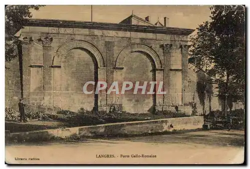 Ansichtskarte AK Langres Porte Gallo Romaine