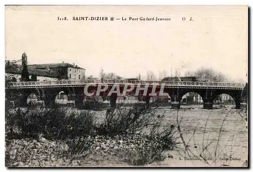Ansichtskarte AK Saint Dizier Le Pont Godard Jeanson