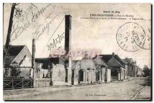 Cartes postales Fere Champenoise Rue du Moulin L Usine Electrique apres le bombardement Militaria