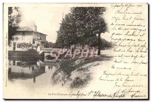 Cartes postales Le Pont St Jacques