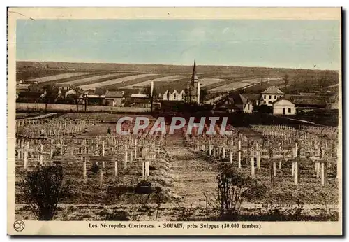 Cartes postales Les Necropoles Glorieuses Souain pres Suippes Militaria