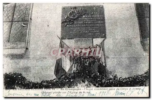 Ansichtskarte AK La Grande Guerre En Champagne Plaque Commemoralite du Corps Cotemal Placee sur l Eglise de Hans