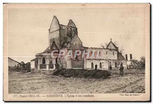 Cartes postales Guerre Sommesous L Eglise et les Tranchees Militaria