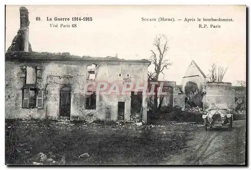 Cartes postales La Guerre Souain Apres le Bombardement Militaria Automobile