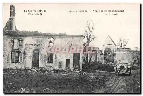 Ansichtskarte AK La Guerre Souain Apres le Bombardement Militaria Automobile