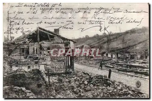 Cartes postales La Guerre En Argonne Vienne Le Chateau Marne Ruines Militaria