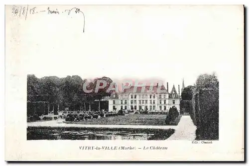 Cartes postales Vitry la Ville Marne Le Chateau