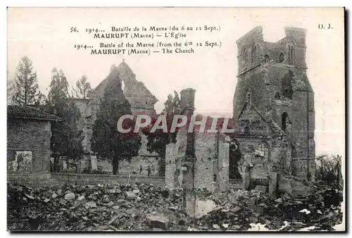 Ansichtskarte AK 1914 Bataille de la Marne du 6 au 12 Sept Maurupt Marne L Eglise Militaria