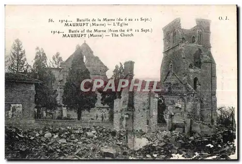 Cartes postales 1914 Bataille de la Marne du 6 au 12 Sept Maurupt Marne L Eglise Militaria