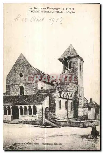 Cartes postales La Guerre en Champagne 1914-1917 Cauroy Ies Hermonville L Eglise