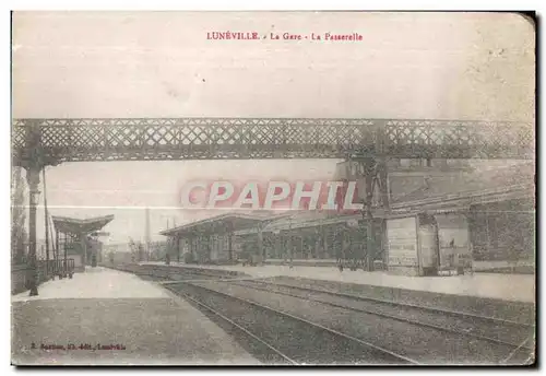 Cartes postales Luneville La Gare La Passerelle