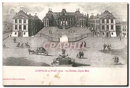 Cartes postales Luneville au XVIII siecle La Chateau d apres Here