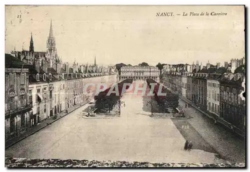 Cartes postales Nancy La Place de la Carriere