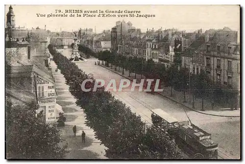 Ansichtskarte AK Reims avant la Grande Guerre Vue Generale de la Place d Erlon Vers St Jacques