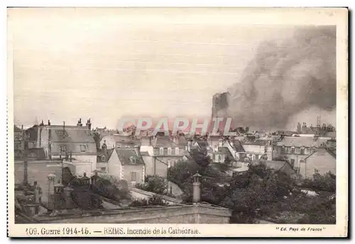 Ansichtskarte AK Reims Incendie la Cathedrale