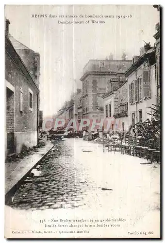 Cartes postales Reims Dans ses annees de Bombardements Rue brulee transformee en garde meubles