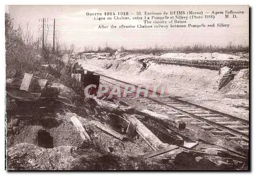 Ansichtskarte AK Reims Environs de Reims Apres L often Ligne de Chalons entre la Pompelle et Sillery Militaria