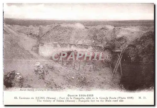 Cartes postales Environs de Reims Fort de la Pompelle cote de la Grande Route