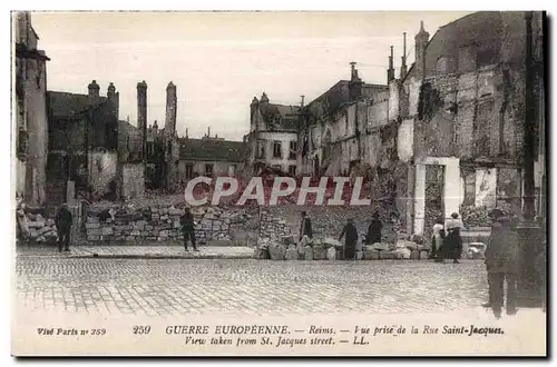 Ansichtskarte AK Guerre Europeenne Reims Vue prise de la Rue Saint Jacques