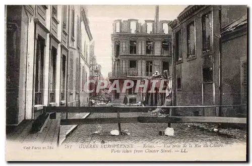 Ansichtskarte AK Guerre Europeenne Reims Vue prise de la Rue du Cloitre Militaria