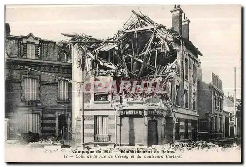 Cartes postales Campagne de 1914 Bombardement de Reims Coin de al rue de Cernay et du boulevard Carteret