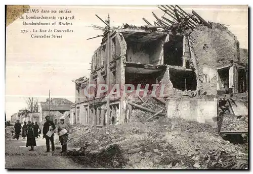 Cartes postales Reims dans ses annees de bombardements Rue de Courcelles Militaria