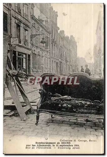 Ansichtskarte AK Bombardement de Reims par les Allemands le 18 septembre Rue de l universite