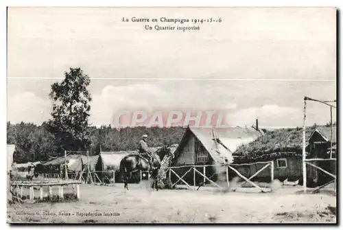 Ansichtskarte AK La Guerre en Champagne Un Quartier improvise Militaria Cheval Horse