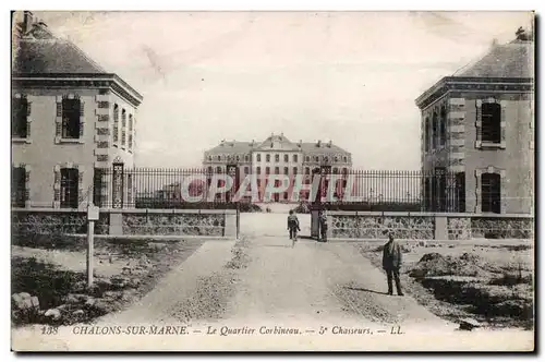 Chalons Sur Marne Le Quartier Corbineau 5eme Chasseurs Militaria