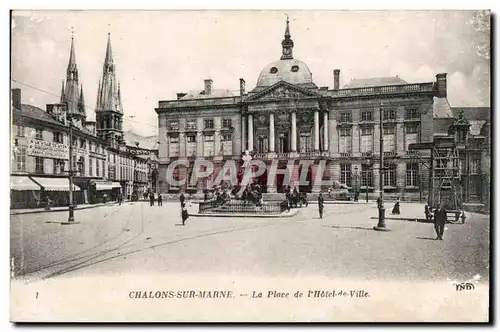 Chalons Sur Marne La Place de I Hotel de Ville