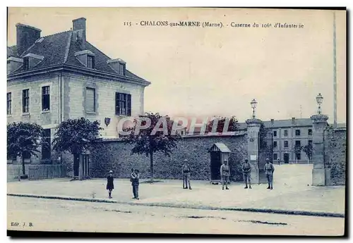 Ansichtskarte AK Chalons sur Marne (Marne) Caserne du 106eme d Infanterie Militaria