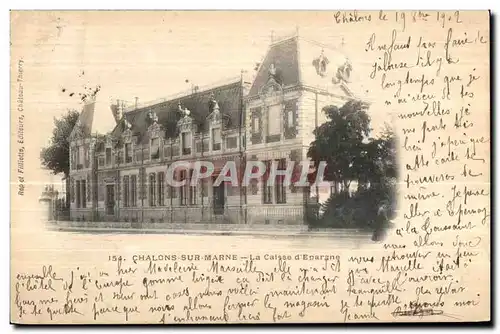 Cartes postales Chalons Sur Marne La Caisse d Epargne