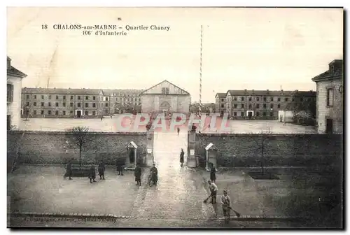 Cartes postales Chalons sur Marne Quartier Chanzy d Infanterie