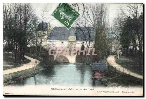 Cartes postales Chalons sur Marne Au Jard Unlon Republicaine