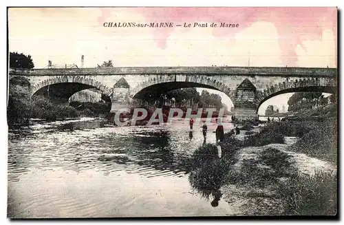 Cartes postales Chalons sur Marne Le Pont de Marne