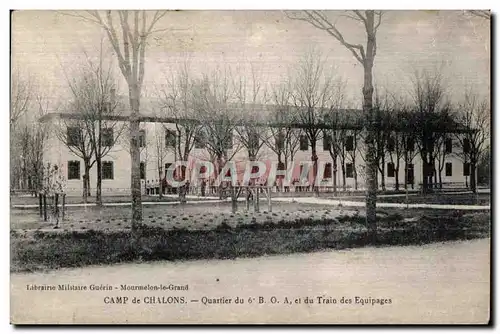 Ansichtskarte AK Militaria Mourmelon le Grand CAMP de Chalons Quartier du 6 B O A et du Train des Equipages