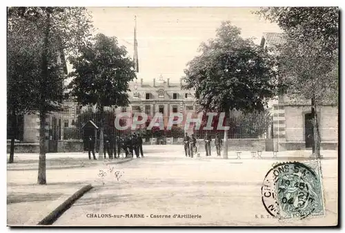 Cartes postales Militaria Chalons Sur Marne Caserne d Artillerle