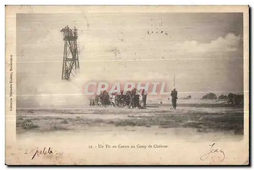 Ansichtskarte AK Militaria Un Tir au Canon au Camp de Chalons