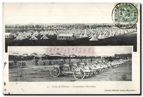 Cartes postales Militaria Camp de Chalons Campement d Artillerie