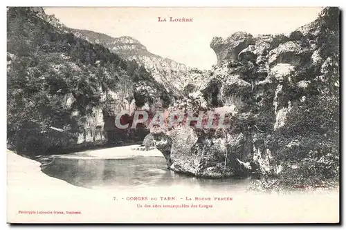 Ansichtskarte AK Gorges du Tarn La Roche Percee La des sites remirquables des Gorges