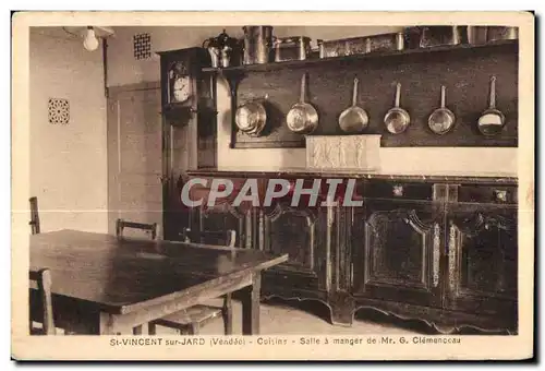 Cartes postales St Vincent sur Jard (Vendee) Cuisine Salle a Manager de Mr G Clemenceau