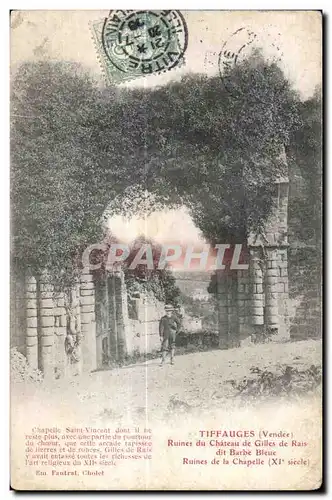 Ansichtskarte AK Tiffauges (Vendee) Ruines du Chateau de Gilles de Rais dit Barbe Bleue Ruines de la Chapelle