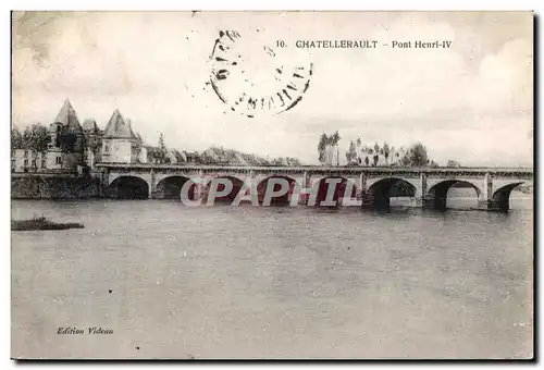 Cartes postales Chatellerault Pont Henri IV