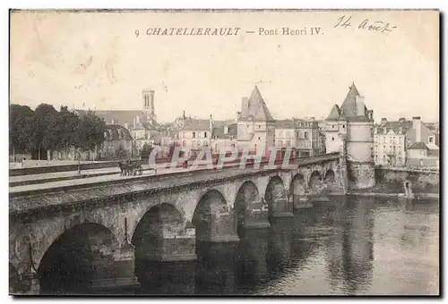 Cartes postales Chatellerault Pont Henri IV