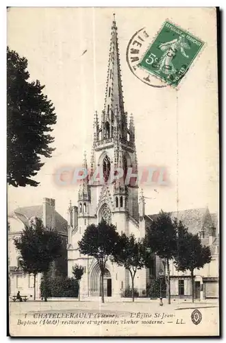 Cartes postales Chatellerault (Vienne) L Eglise St Jean Baplise (1409) restauree et agrandie clocher moderne