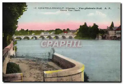 Cartes postales Chatellerault (Vienne) Vue geuerale (sud) A P General View (Sonth)