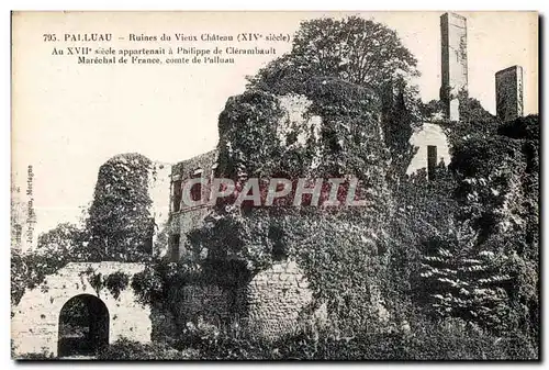 Cartes postales Palluau ruines du vieux chateau (XIV siecle) au XVII siecle appartenait a philippe de clerambaul