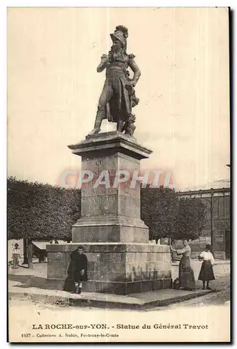 Cartes postales La Roche Sur Yon Statue de General Travot